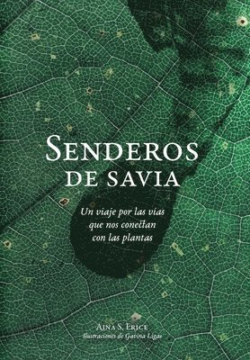 bokomslag Senderos de savia