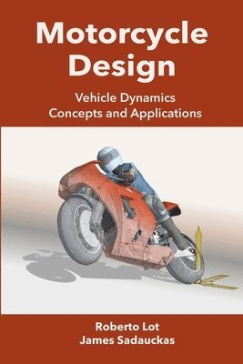 Roberto Lot, James Sadauckas - Motorcycle Design, Häftad