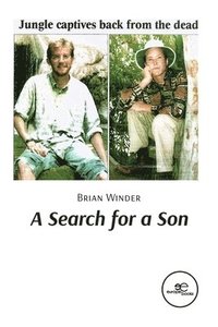 bokomslag A SEARCH FOR A SON