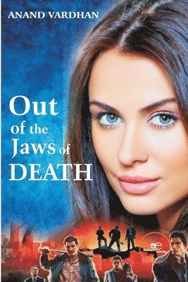 Anand Vardhan - Out of the Jaws of Death, Häftad