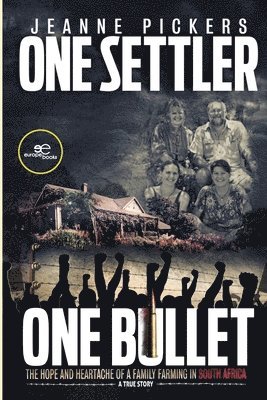 Jeanne Pickers, Jeanne Pickers - One Settler, One Bullet, Häftad