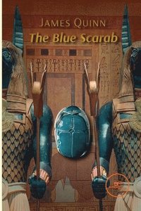 bokomslag THE BLUE SCARAB
