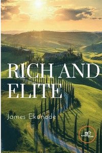 bokomslag RICH AND ELITE