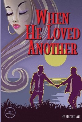 Hafsah Mohd Ali - When He Loved Another, Häftad