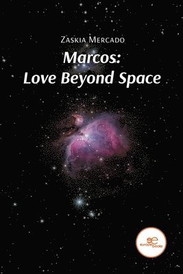 Zaskia Mercado - Marcos: Love Beyond Space, Häftad. Tillgänglighet: Lägg i varukorg