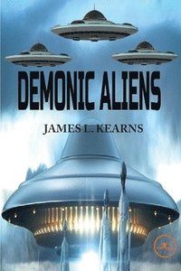 bokomslag Demonic Aliens