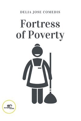 FORTRESS OF POVERTY 1