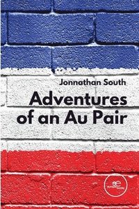 bokomslag Adventures of an Au Pair