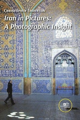 bokomslag Iran in Pictures