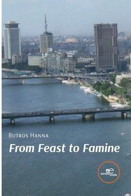 bokomslag From Feast to Famine
