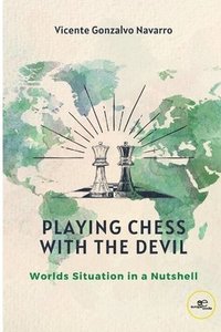 bokomslag PLAYING CHESS WITH THE DEVIL