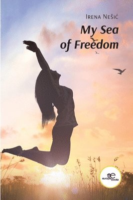 bokomslag My Sea of Freedom