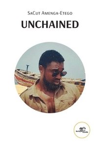 bokomslag UNCHAINED