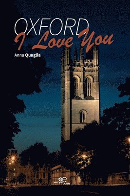 bokomslag Oxford, I love you
