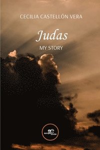 bokomslag Judas. My story