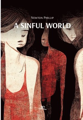 bokomslag A SINFUL WORLD