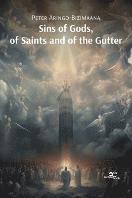 bokomslag Sins of Gods, of Saints and of the Gutter