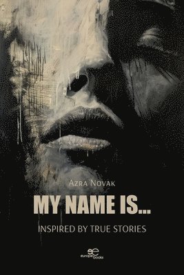 bokomslag MY NAME IS