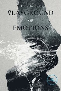 bokomslag Playground of Emotions