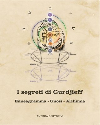 bokomslag I segreti di Gurdjieff. Enneagramma Gnosi Alchimia