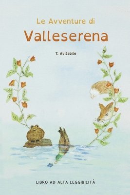 bokomslag Avventure di Valleserena. Storie di animali ed amicizia