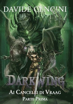 Darkwing vol. 4 - Ai Cancelli di Vraag Parte Prima 1