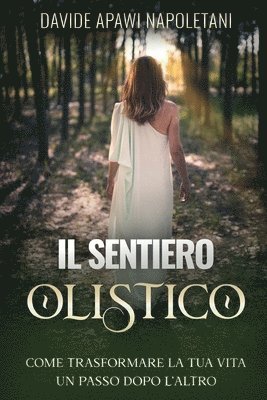 Davide Apawi Napoletani - Sentiero Olistico, Häftad
