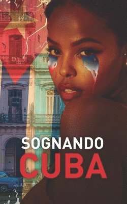 Ray Garcia - Sognando Cuba, Häftad