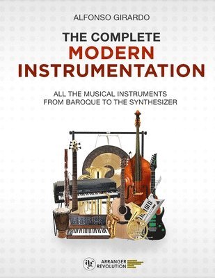 bokomslag The Complete Modern Instrumentation