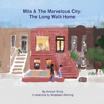 Mila & The Marvelous City 1