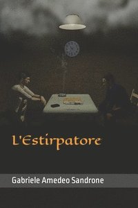bokomslag L'Estirpatore