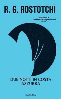 Due notti in Costa Azzurra 1