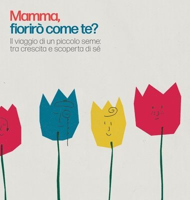 Annapaola Ambrosio, Caracciolo, Paolo Caracciolo - Mamma, fiorirò come te?, Inbunden