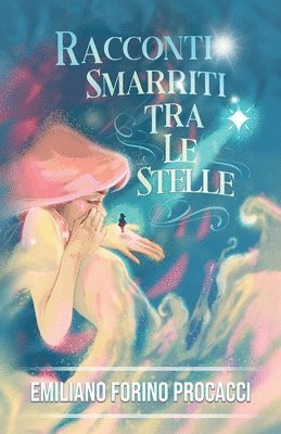 Racconti smarriti tra le stelle