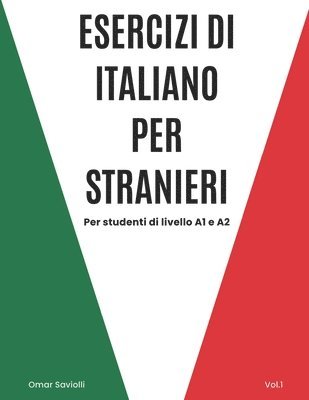 Esercizi di italiano per stranieri - Vol.1 1