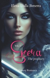 bokomslag Emera - Vol. 1 - The Prophecy