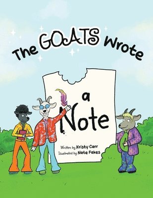 bokomslag The Goats Wrote a Note