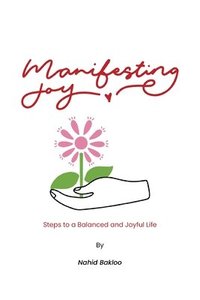 bokomslag Manifesting Joy