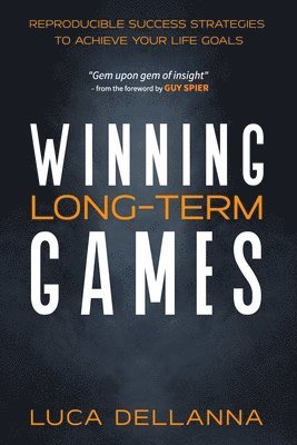 Winning Long-Term Games 1