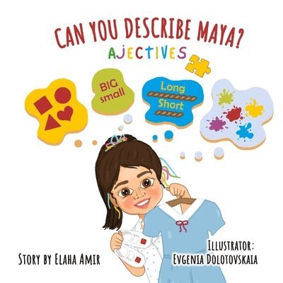 Elaha Amir - Can You Describe Maya? - Adjectives, Häftad