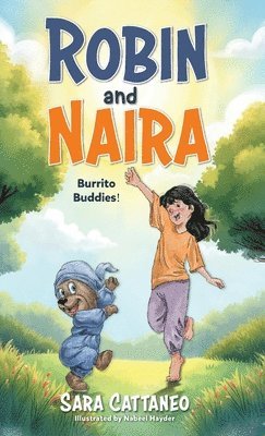 Sara Cattaneo - Robin and Naira, Inbunden