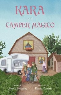 bokomslag Kara e il Camper Magico