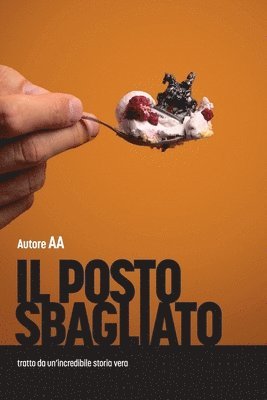 Aa, AA - posto sbagliato, Häftad