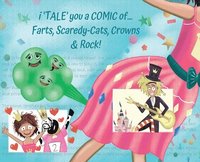 bokomslag i 'TALE' you a COMIC of... Farts, Scaredy-Cats, Crowns and Rock!