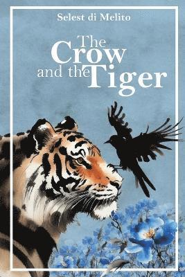 bokomslag Crow and the Tiger