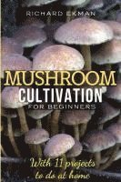bokomslag Mushroom Cultivation for Beginners