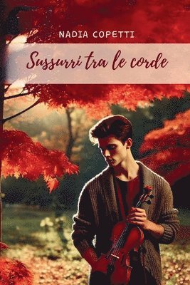 bokomslag Sussurri Tra Le Corde