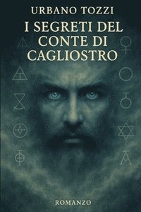 bokomslag I segreti del Conte di Cagliostro