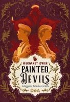 Margaret Owen - Painted devils. La leggenda della dea scarlatta, Häftad