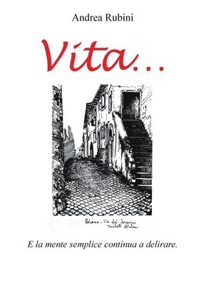 &quot;Vita.....&quot; 1